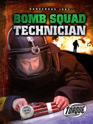 cover image of Bomb Squad Technician